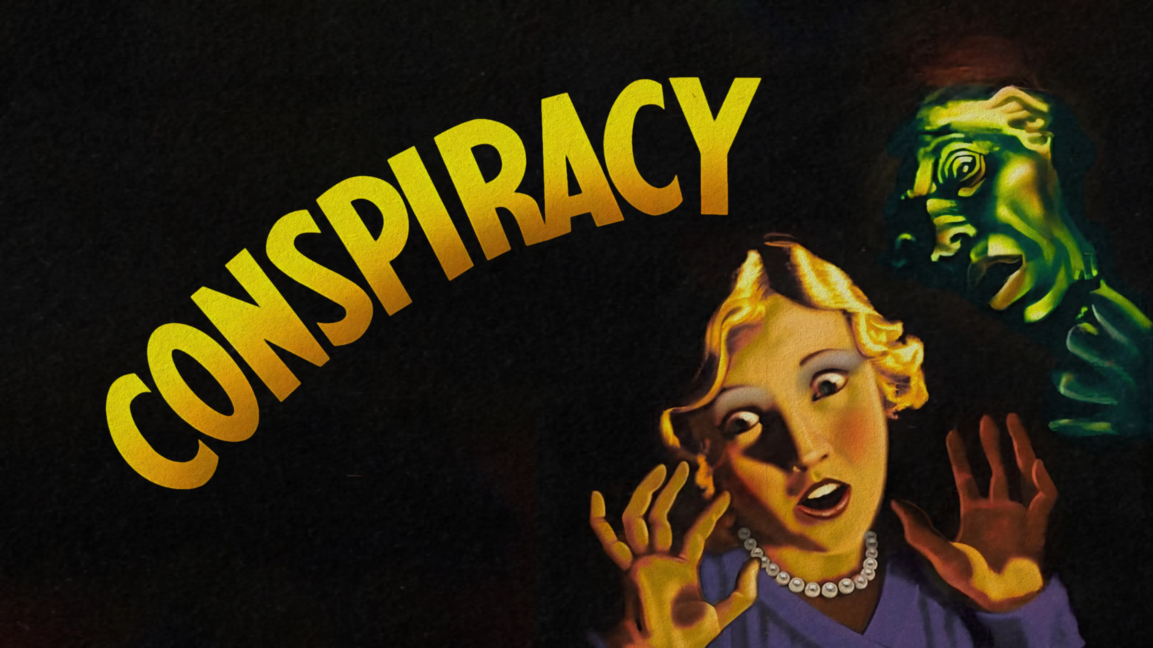 Conspiracy poster